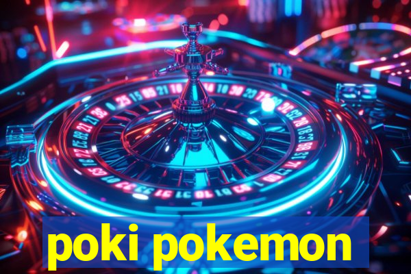 poki pokemon